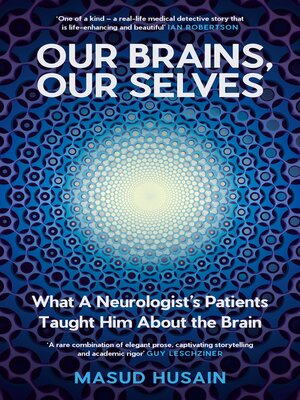 cover image of Our Brains, Our Selves